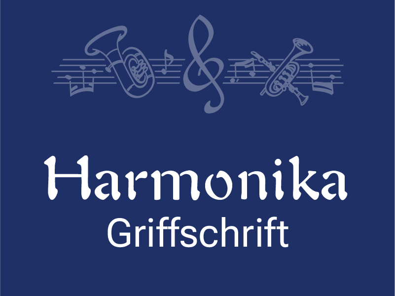 Harmonika - Griffschrift
