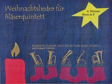 Weihnachtslieder für Bläserquintett - 2. Horn in F, 4. Stimme