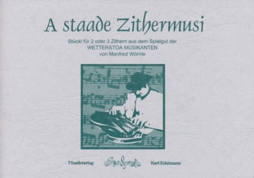 A staade Zithermusi