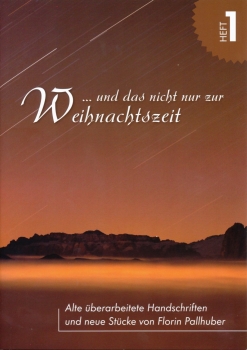 ...und das nicht nur zur Weihnachtszeit   Heft 1