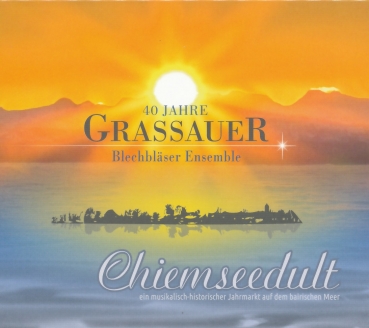 40 Jahre Grassauer Blechbläser Ensemble