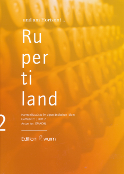 und am Horizont...Rupertiland - Heft 2