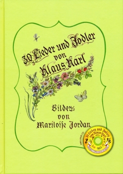 30 Lieder und Jodler von Klaus Karl