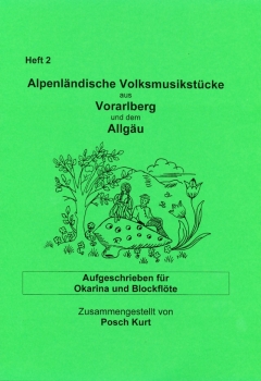 Heft 2 Alpenländische Volksmusikstücke