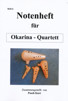 Heft 6 Notenheft für Okarina-Quartett