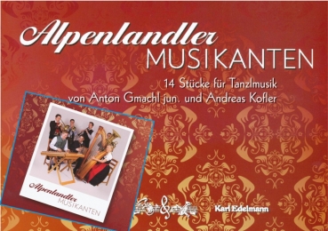 Komplettangebot: Alpenlandler Musikanten