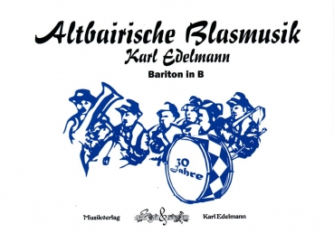30 Jahre Altbairische Blasmusik-Bariton B