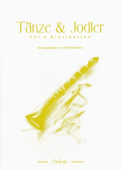 Tänze & Jodler für 4 Klarinetten