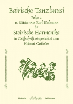 Bairische Tanzlmusi Fg. 2, für Steirische Harmonika
