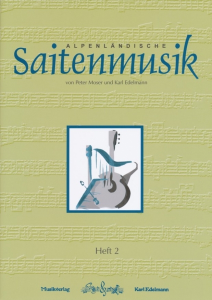 Alpenländische Saitenmusik, Heft 2