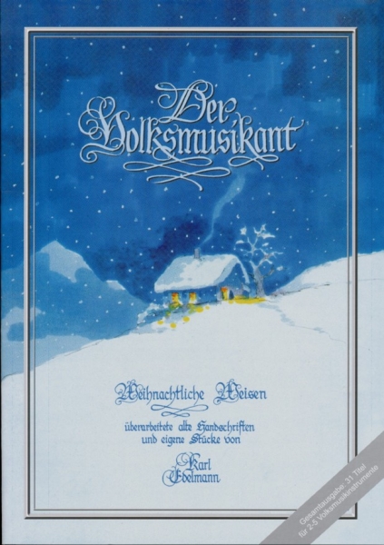 "Der Volksmusikant" - Weihnachtliche Weisen