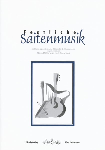 Festliche Saitenmusik