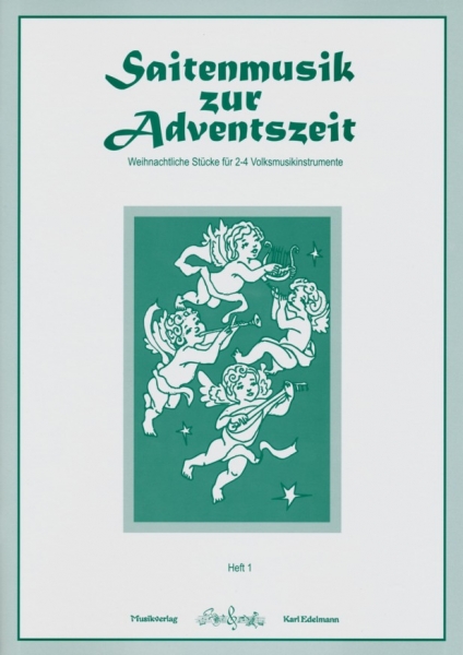 Saitenmusik zur Adventszeit, Heft 1