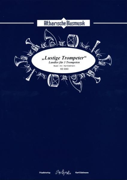 Lustige Trompeter - Landler