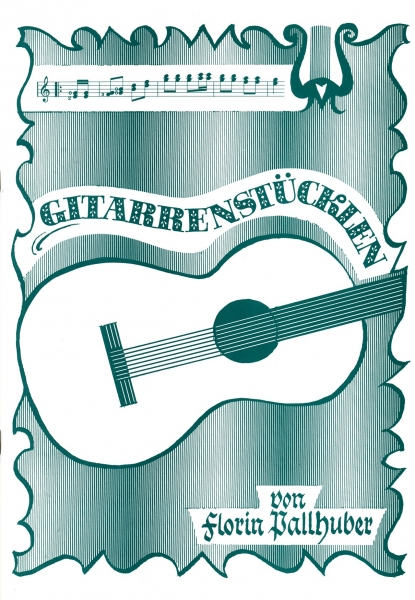 Gitarrenstückl'n, grünes Heft