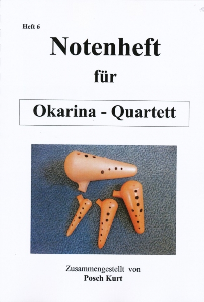 Heft 6 Notenheft für Okarina-Quartett