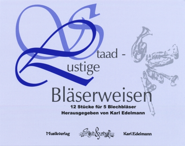 Staad - Lustige Bläserweisen