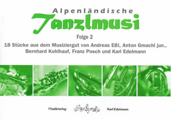 Alpenländische Tanzlmusi - Folge 2