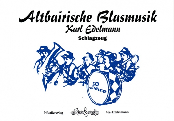 30 Jahre Altbairische Blasmusik-Schlagzeug