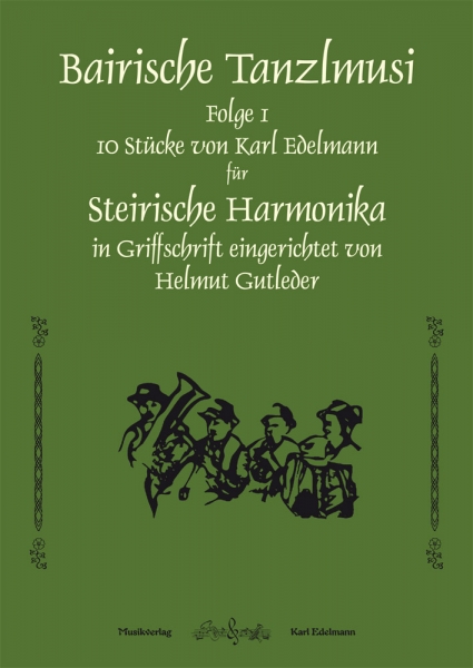 Bairische Tanzlmusi Fg. 1, für Steirische Harmonika