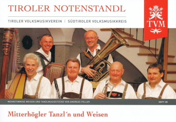 Heft 28  Mitterhögler Tanzl´n und Weisen